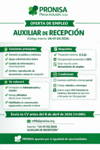 OFERTA DE EMPLEO COMO AUXILIAR DE RECEPCIÓN EN PRONISA PLENA INCLUSIÓN
